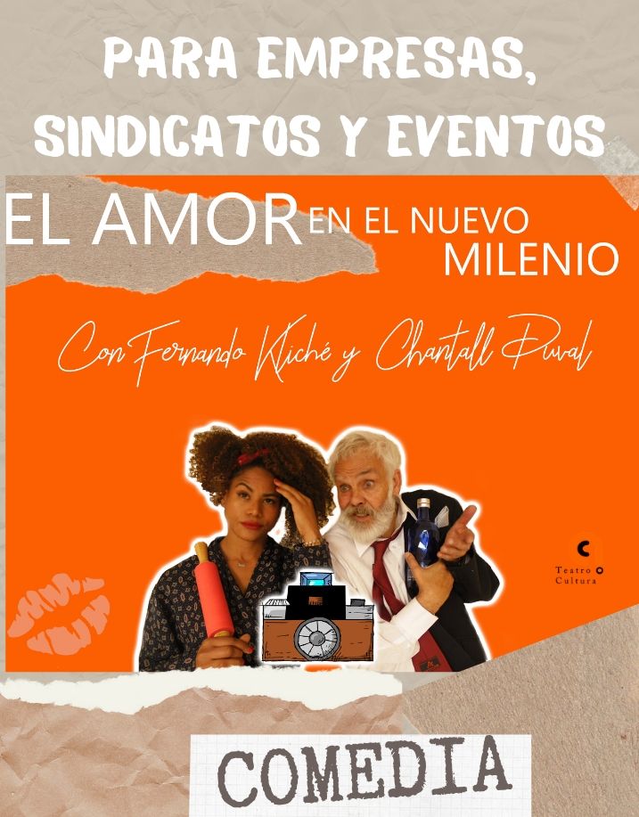 comedia el amor en el nuevo mnilenio fernando kliché