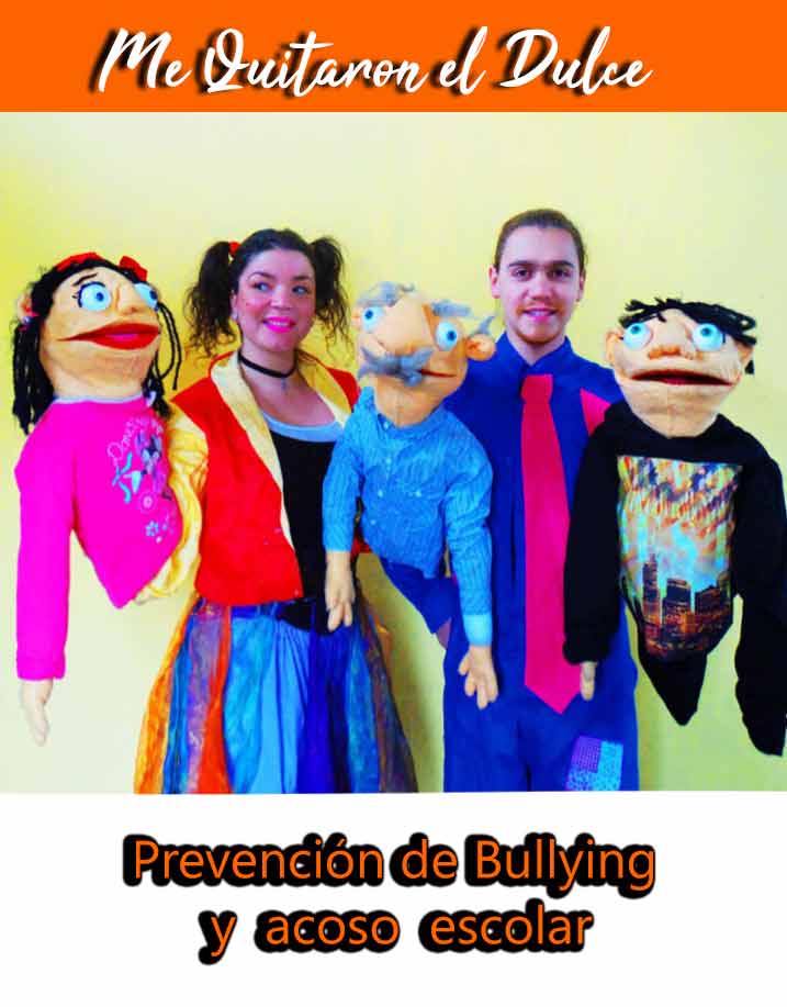 me quitaron el dulce obra escolar de títeres en convivencia escolar y prevención de bullying